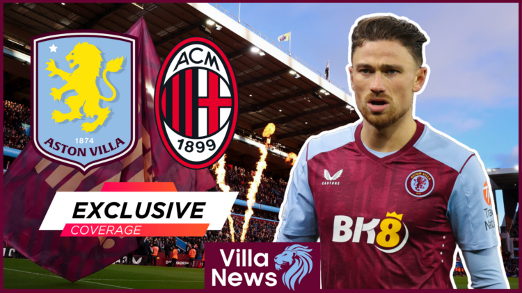 Matty Cash Aston Villa Villa Park AC Milan