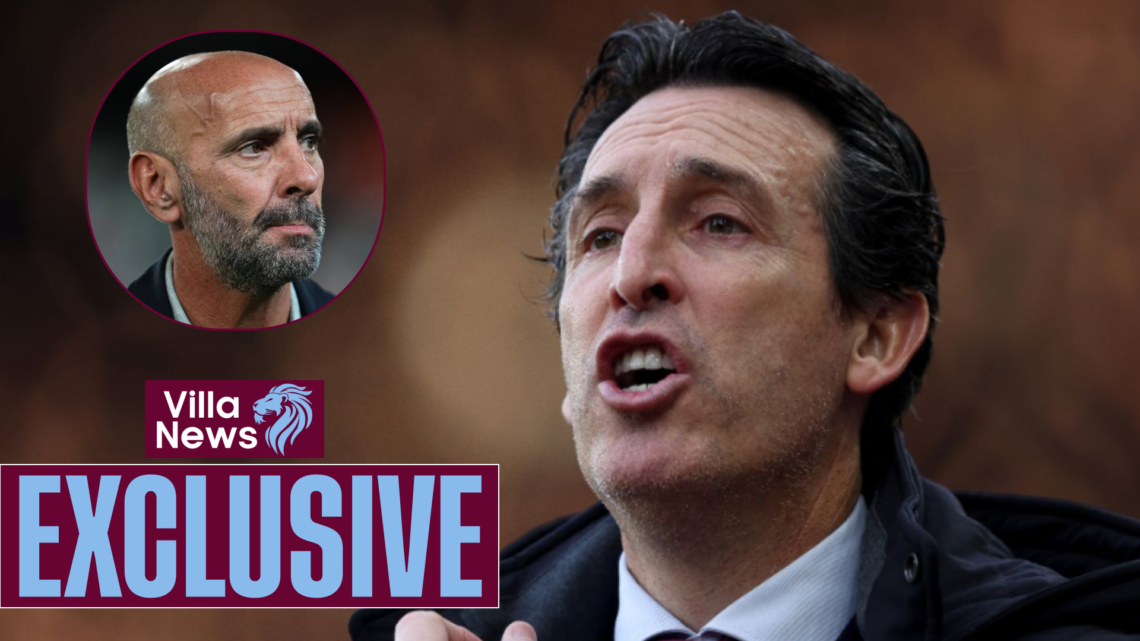 Aston Villa Unai Emery Monchi