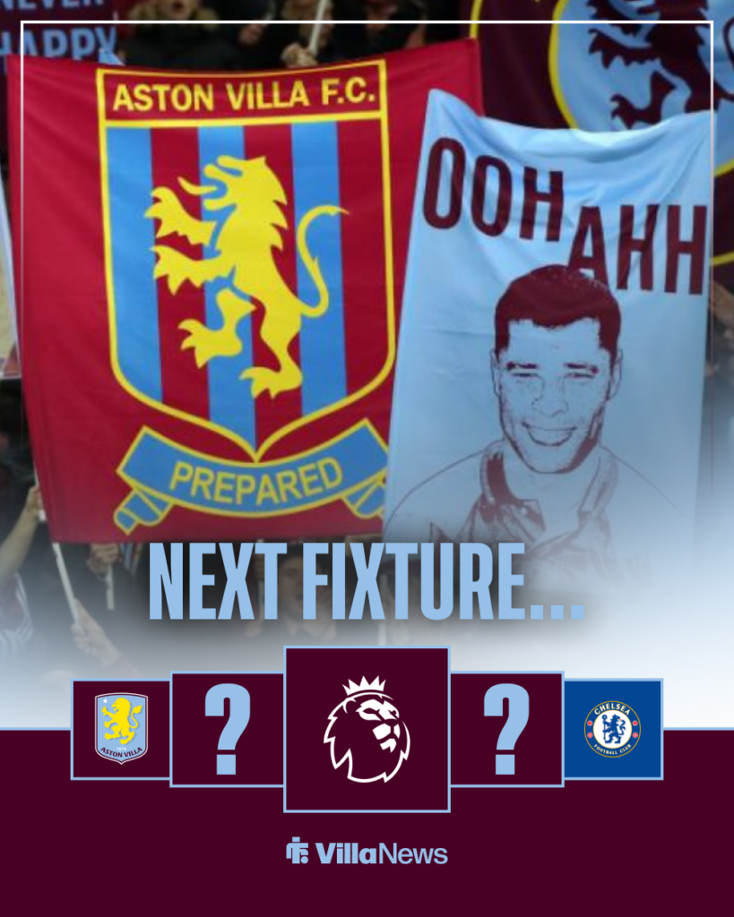 Aston Villa vs Chelsea next fixture