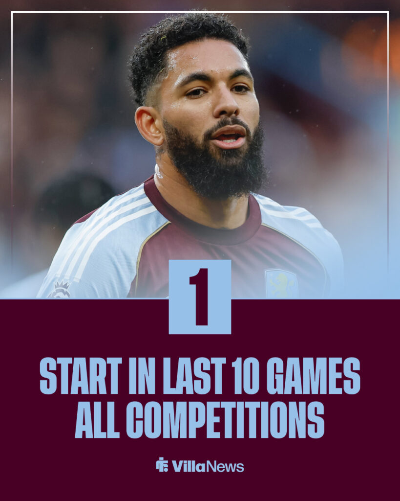 Douglas Luiz starts in last 10 games in all competitions