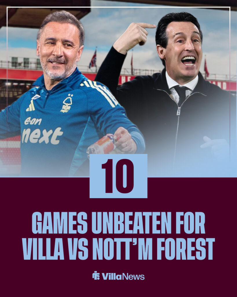 Aston Villa are unbeaten in 10 matches against Nottingham Forest